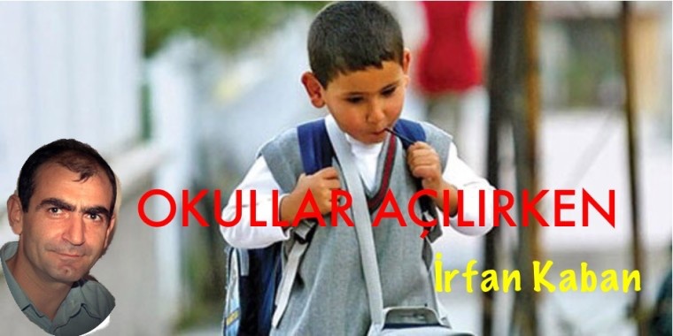 Okullar Açılırken