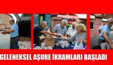 GELENEKSEL AŞURE İKRAMLARI BAŞLADI