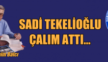 SARIYER S. K. NE SADİ TEKELİOĞLU ÇALIM ATTI…