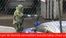 Sarıyer’de bomba zannedilen kutuda takip cihazı çıktı