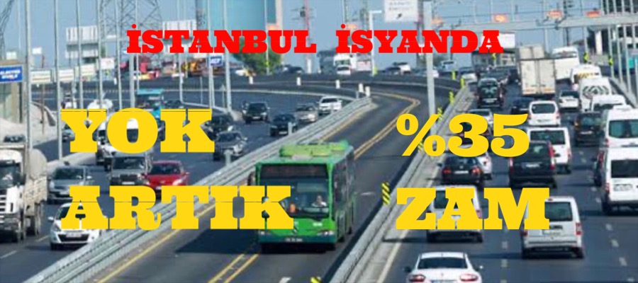 İstanbul’da ulaşıma yüzde 35 zam