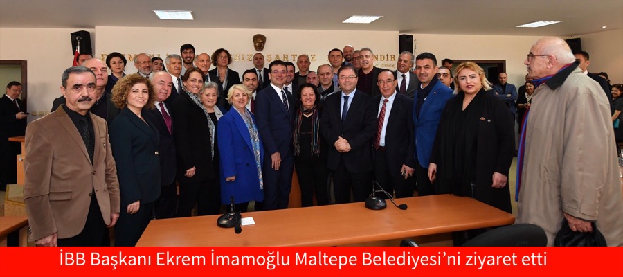 İBB Başkanı Ekrem İmamoğlu Maltepe Belediyesi’ni ziyaret etti