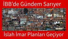 İBB’de Gündem Sarıyer, İslah İmar Planları Geçiyor.