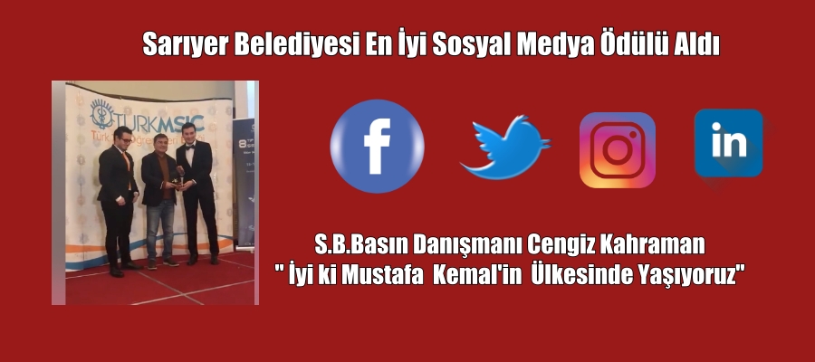 Sarıyer Belediyesi En İyi Sosyal Medya Ödülünü Aldı.