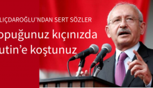 Topunuz kıçınızda Putin’e koştunuz
