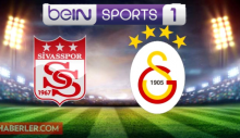 Sivasspor- Galatasaray maçının ilk 11’leri belli oldu! CANLI YAYIN