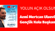 Azmi Mertcan Uluevli Gençlik Kolu Başkanı Oldu