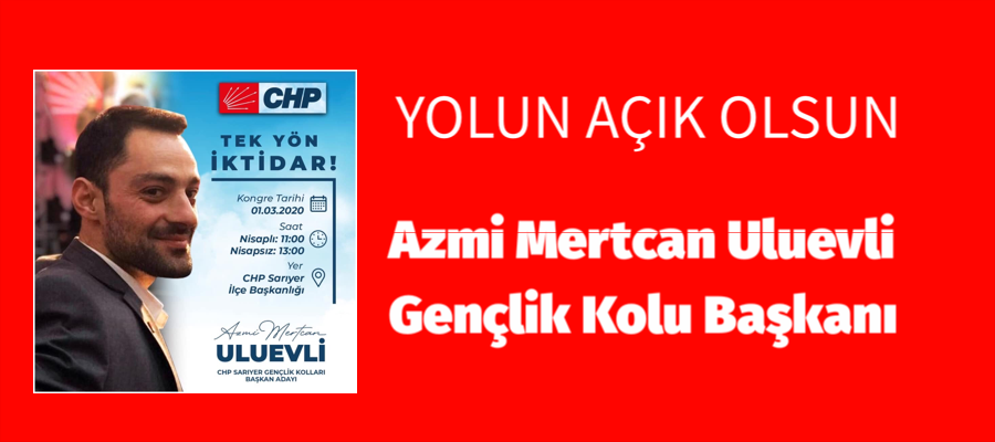 Azmi Mertcan Uluevli Gençlik Kolu Başkanı Oldu