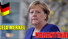 Angela MERKEL KARANTİNADA