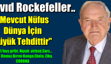 Davıd Virüsler Rockefeller’ın Nüfus Azaltma Planı Mı