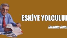 Eskiye yolculuk