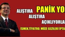 İmamoğlu: İSMEK,TİYATRO, MÜZE GEZİLERİ İPTAL