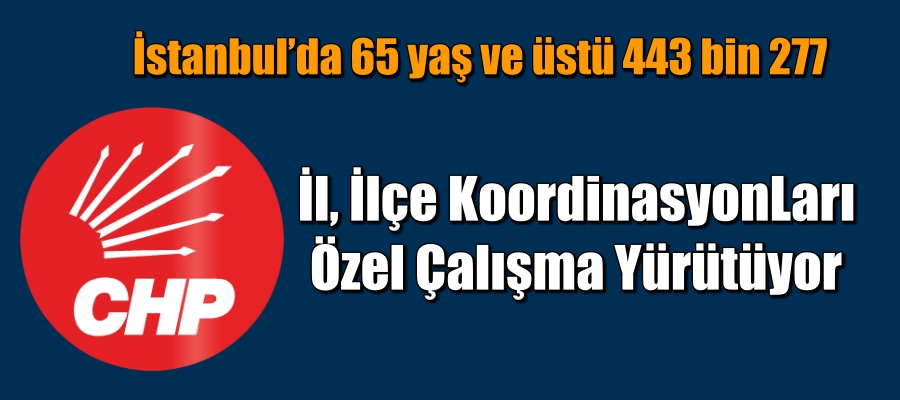65 yaş üstü vatandaşlar için özel bir çalışma yürütüyorlar