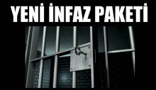 YENİ  İNFAZ PAKETİ