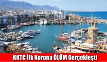 KKTC İlk Korona ÖLÜM Gerçekleşti