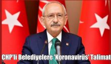 Kılıçdaroğlu’ndan CHP’li belediyelere ‘koronavirüs’ talimatı
