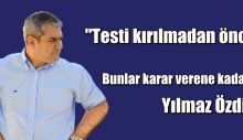 Yılmaz Özdil: Testi Kırılmadan Önce