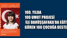 100. YILDA 100 UMUT PROJESİ