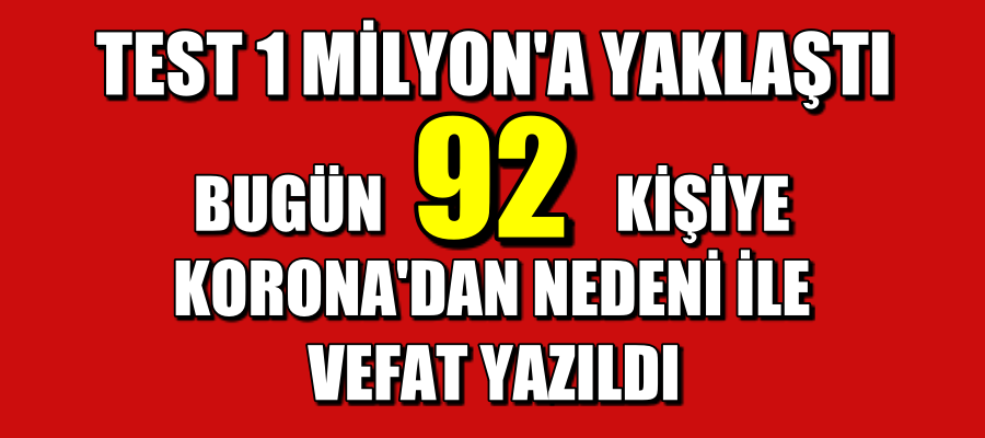 Toplam test 1 milyona yaklaştı