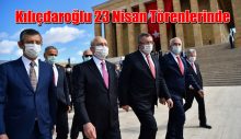 Kılıçdaroğlu ve CHP Heyeti 23 Nisan Törenlerinde