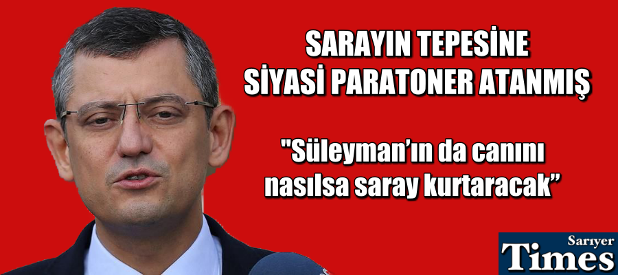 Saray’ın tepesine siyasi paratoner atanmış