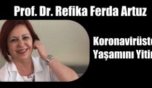 Prof. Dr. Refika Ferda Artuz koronavirüsten yaşamını yitirdi