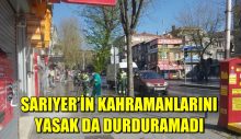 Kahramanları yasak durduramadı