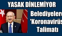 Yasak Dinlemiyor. Belediyelere ‘Koronavirüs’ Talimatı
