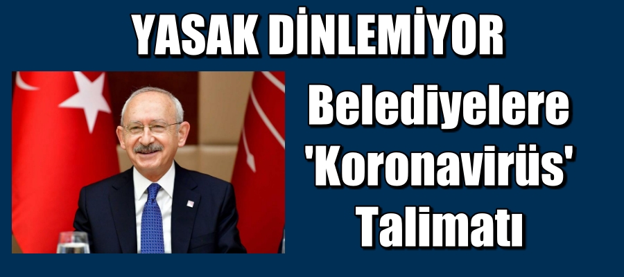 Yasak Dinlemiyor. Belediyelere ‘Koronavirüs’ Talimatı