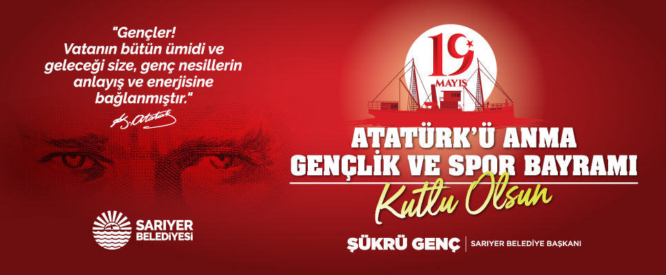 ATATÜRK’Ü ANMA 19 MAYIS GENÇLİK VE SPOR BAYRAMI