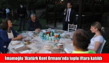 İmamoğlu ‘Atatürk Kent Ormanı’nda toplu iftara katıldı