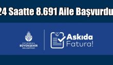 Askıda Fatura 24 saatte 8.691 Aile Başvurdu