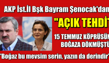 AKP’li Bayram Şenocak’dan Kaftancıoğlu’na Açık Tehdit