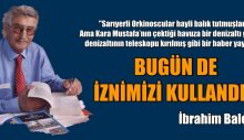 BUGÜN DE İZNİMİZİ KULLANDIK