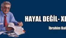 HAYAL DEĞİL- XLI