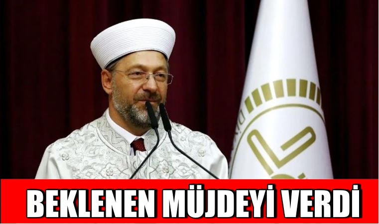 Diyanet Beklenen Müjdeyi Verdi