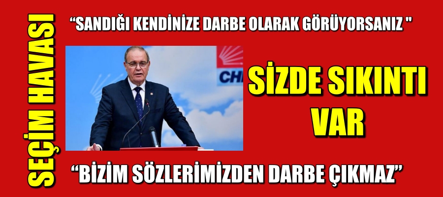 HER AN SEÇİM OLACAKMIŞ GİBİ HAZIRIZ
