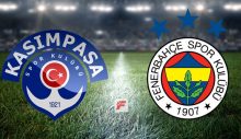 Kasımpaşa – Fenerbahçe maçı ne zaman hangi kanalda saat kaçta?