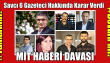 Savcı 6 gazeteci hakkında karar verdi
