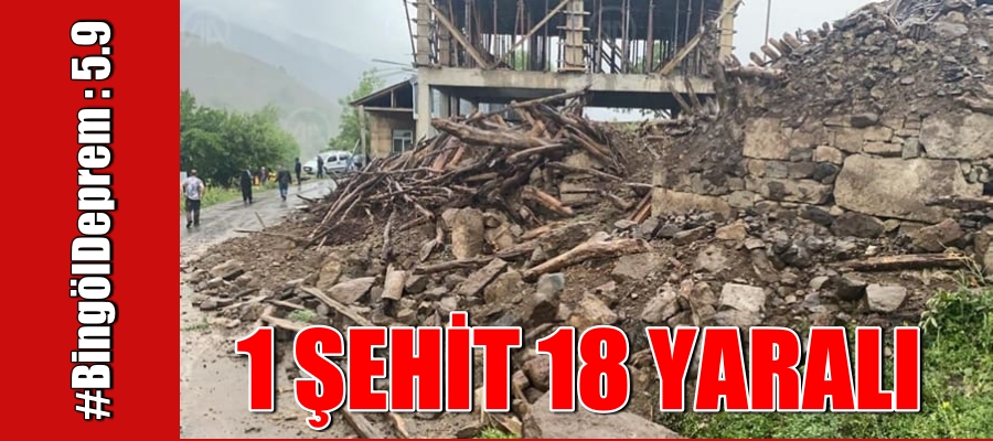 Bingöl’de meydana gelen depremden ilk ölüm haberi geldi