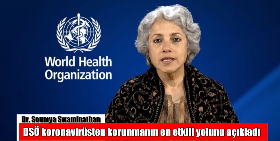 DSÖ koronavirüsten korunmanın en etkili yolunu açıkladı