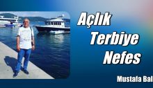 AÇLIK TERBİYE VE NEFES