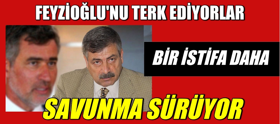 Feyzioğlu yönetiminden bir istifa daha