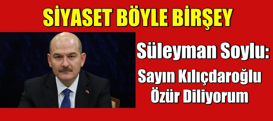 Süleyman Soylu “Özür Diliyorum”