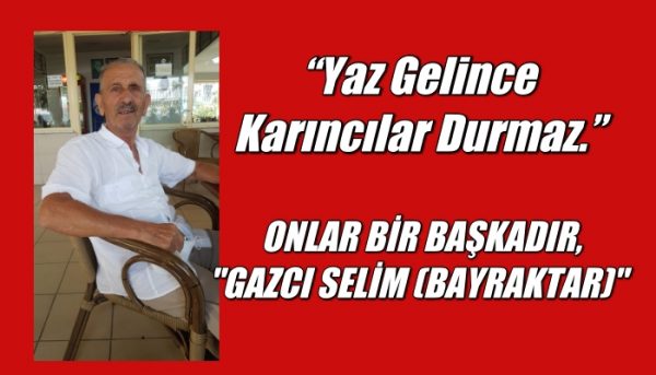 Onlar Bir Başkadır. (Gazcı) Selim Bayraktar