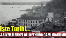 Sarıyer Merkez Ali Kethüda Camii Onarımda