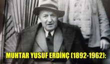 Muhtar Yusuf Erdinç (1892-1962)