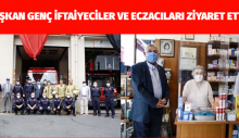 Genç: İtfaiyeci ve eczacıları ziyaret etti