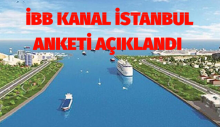 İBB’nin Kanal İstanbul anketinin sonuçları açıklandı