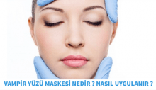 VAMPİR YÜZÜ MASKESİ NEDİR?